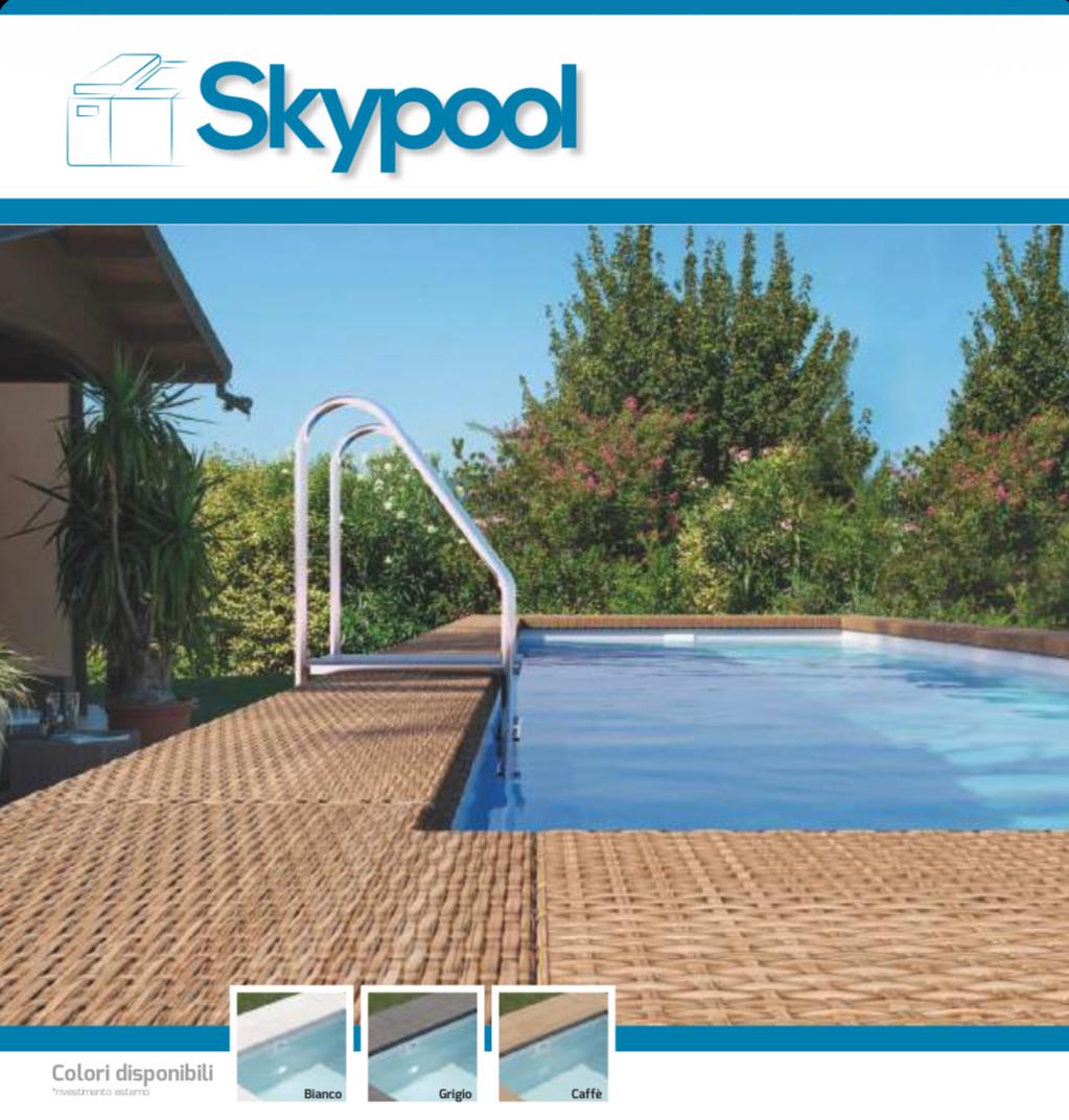 Piscina fuori terra SKYPOOL 300x600